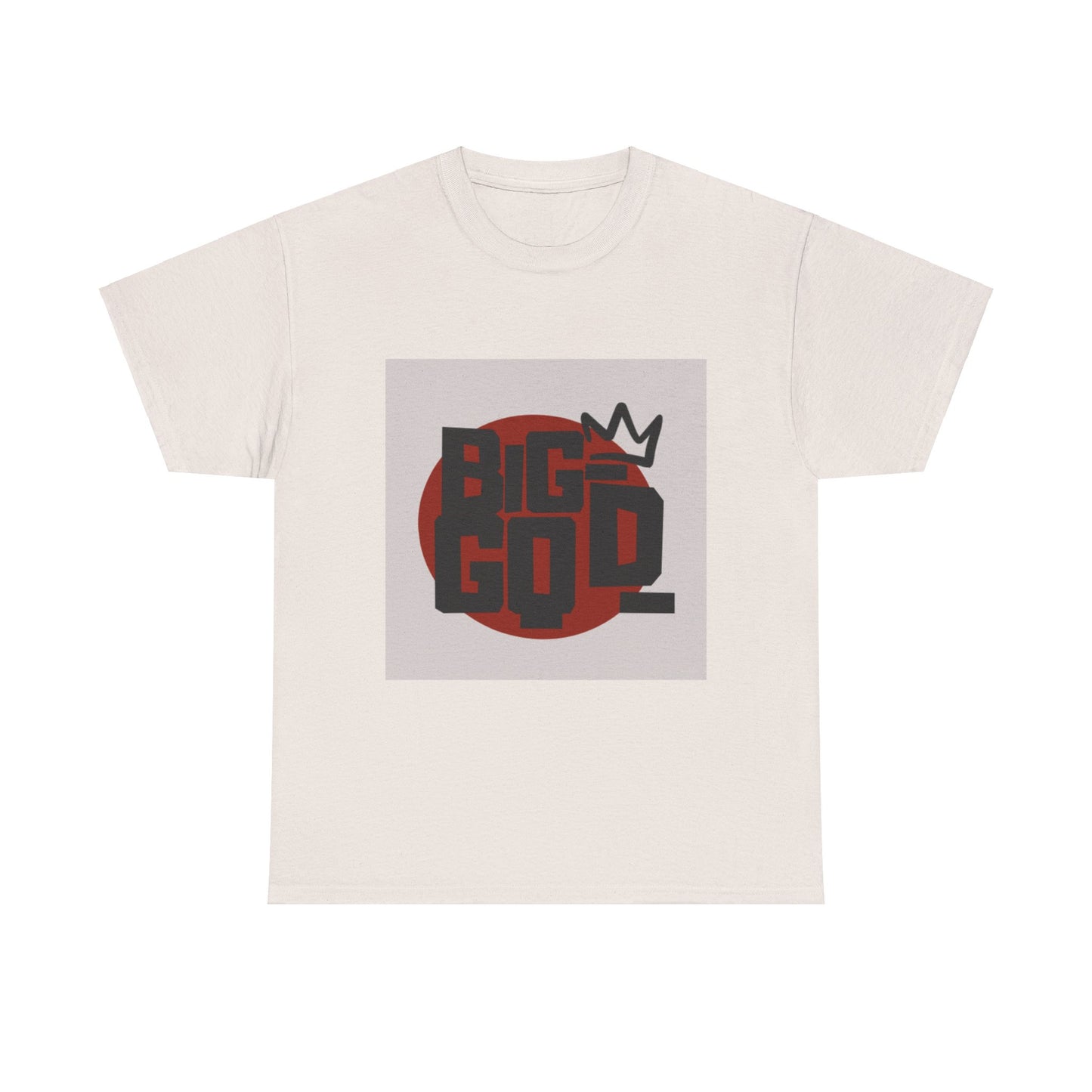 Big God T-Shirt